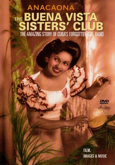The Buena Vista Sisters' Club - DVD di Anacaona