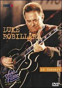 Duke Robillard. In Concert (DVD) - DVD di Duke Robillard