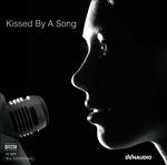Kissed By a Song - Vinile LP