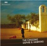 The Crossing - Vinile LP di Sophie B. Hawkins