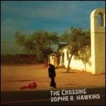 The Crossing - CD Audio di Sophie B. Hawkins