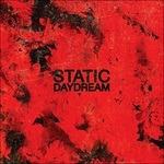 Static Daydream - CD Audio di Static Daydream