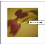 In the Mist - CD Audio di Harold Budd