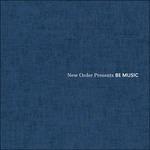 New Order Presents Be Music - CD Audio