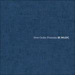 New Order Presents Be Music - CD Audio