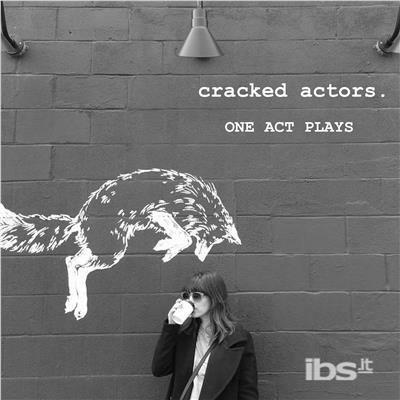 One Act Plays - CD Audio di Cracked Actors