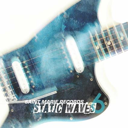 Static Waves vol.6 - CD Audio