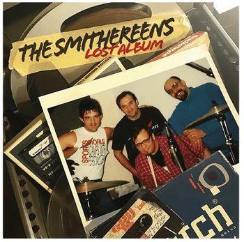 Lost Album - CD Audio di Smithereens