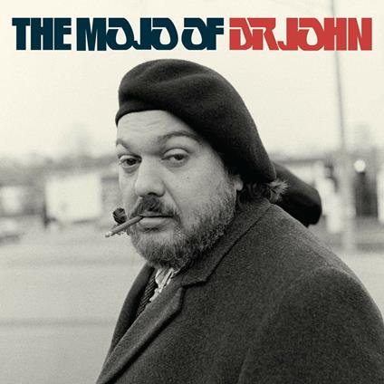 The Mojo of Dr. John - CD Audio di Dr. John
