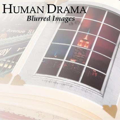 Blurred Images - CD Audio di Human Drama