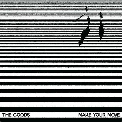Make Your Move - Vinile LP di Goods