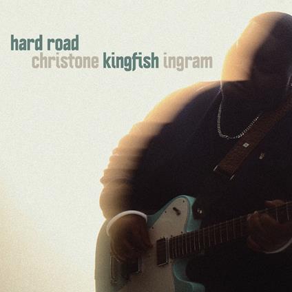 Hard Road - CD Audio di Christone Ingram Kingfish