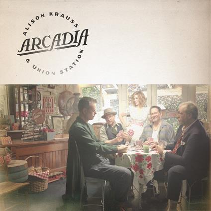 Arcadia - CD Audio di Alison Krauss,Union Station
