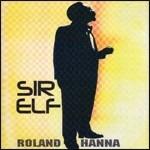 Sir Elf - CD Audio di Roland Hanna