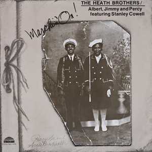 CD Marchin On! Heath Bros
