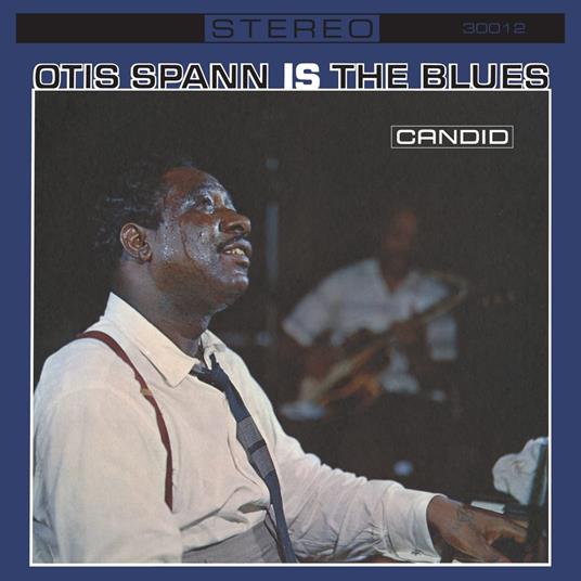 Otis Spann Is The Blues - CD Audio di Otis Spann