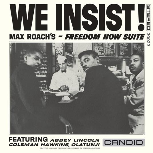 We Insist! Max Roachs Freedom - Vinile LP di Max Roach