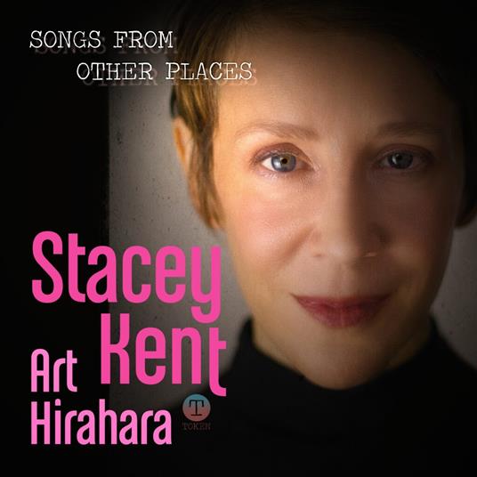 Songs From Other Places - CD Audio di Stacey Kent