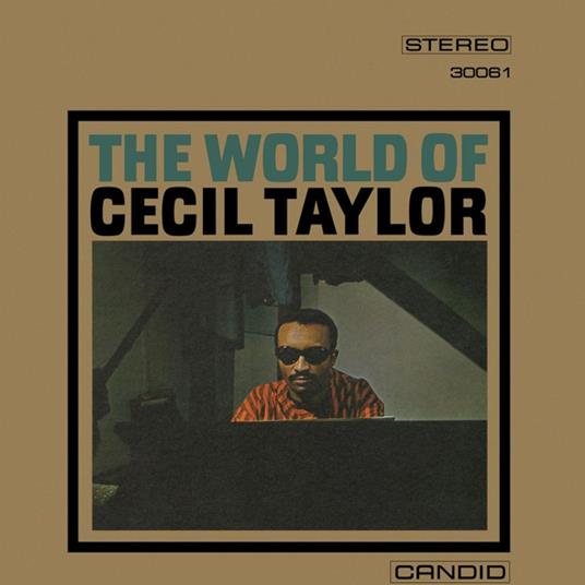 World Of Cecil Taylor - CD Audio di Cecil Taylor