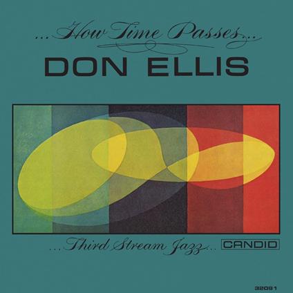 How Time Passes - CD Audio di Don Ellis