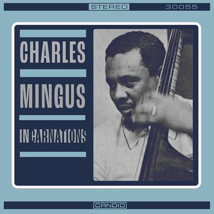 Incarnations - Vinile LP di Charles Mingus