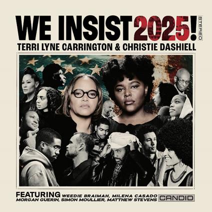 We Insist 2025! - CD Audio di Terri Lyne Carrington,Christie Dashiell
