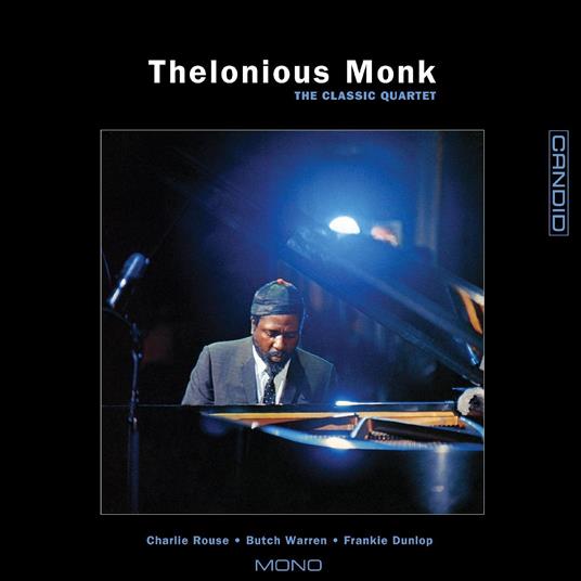 The Classic Quartet - CD Audio di Thelonious Monk