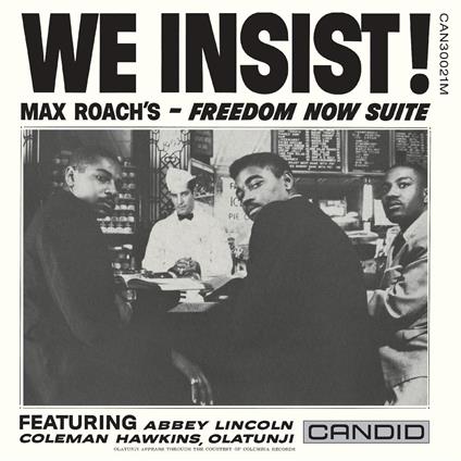 We Insist (Mono) - Vinile LP di Max Roach
