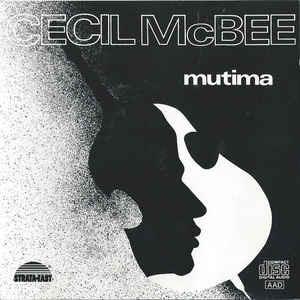 Mutima - Vinile LP di Cecil McBee
