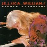 Higher Standards - CD Audio di Jessica Williams