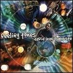 Feeling Tones - CD Audio di David-Jean Baptiste