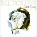 Swing Spring - CD Audio di Bill Perkins