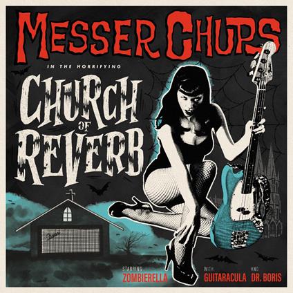 Church Of Reverb - Bone Colored Vinyl - Vinile LP di Messer Chups