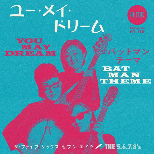 You May Dream - Batman Theme - Vinile LP di 5.6.7.8's
