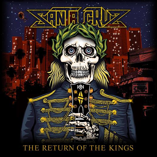 Return Of The Kings - CD Audio di Santa Cruz