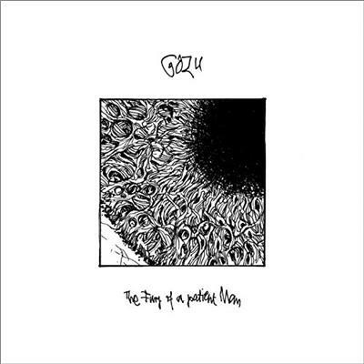 Fury Of A Patient Man - CD Audio di Gozu