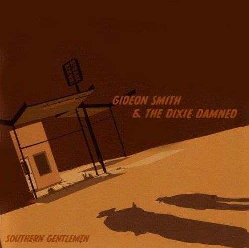 Southern Gentlemen - CD Audio di Gideon Smith