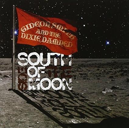 South Side of the Moon - CD Audio di Gideon Smith