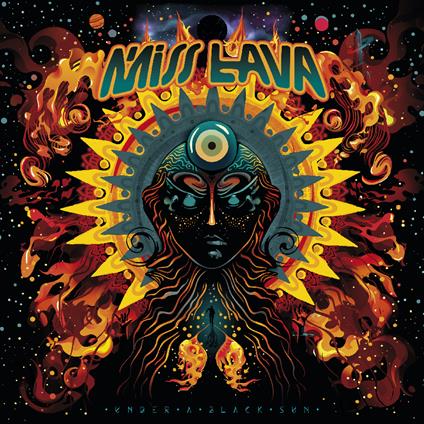 Under A Black Sun - CD Audio di Miss Lava