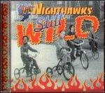 Still Wild - CD Audio di Nighthawks