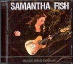 Black Wind Howlin' - CD Audio di Samantha Fish