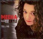Tell Me - CD Audio di Meena