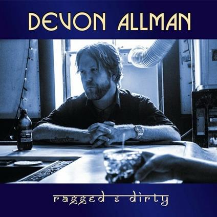 Ragged & Dirty - CD Audio di Devon Allman