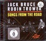 Songs from the Road - CD Audio + DVD di Jack Bruce,Robin Trower