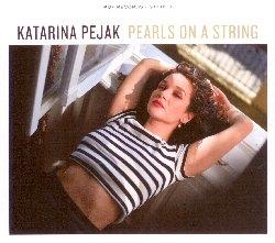 Pearls On A String - CD Audio di Pejak Katarina