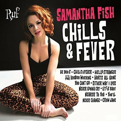 Chills & Fever - Vinile LP di Samantha Fish