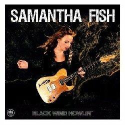 Black Wind Howlin' - Vinile LP di Samantha Fish