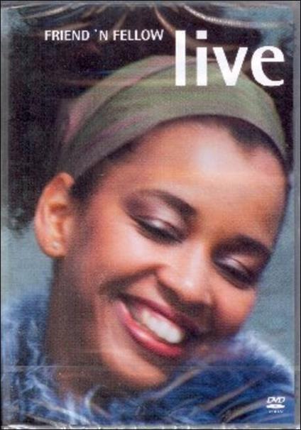 Friend 'n Fellow. Live (DVD) - DVD di Friend 'n Fellow