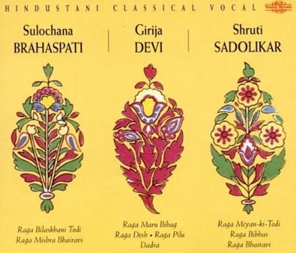 Ragas-Hindustani Classica - CD Audio di Sulochana Brahaspati
