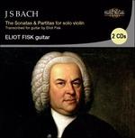 Sonate e Partite per Violino Solo (Trascrizioni per Chitarra di Eliot Fisk) - CD Audio di Johann Sebastian Bach